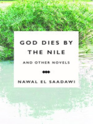 cover image of God Dies by the Nile and Other Novels